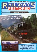Book cover of Railways Restored - Guide to Preserved Railways by BUTCHER, Alan C. & LEIGH, Chris (eds.) 